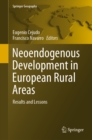 Neoendogenous Development in European Rural Areas : Results and Lessons - eBook