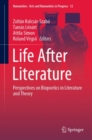 Life After Literature : Perspectives on Biopoetics in Literature and Theory - Book
