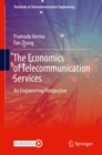 The Economics of Telecommunication Services : An Engineering Perspective - eBook