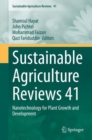 Sustainable Agriculture Reviews 41 : Nanotechnology for Plant Growth and Development - eBook