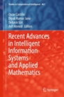 Recent Advances in Intelligent Information Systems and Applied Mathematics - eBook