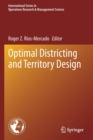 Optimal Districting and Territory Design - Book