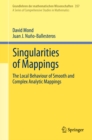 Singularities of Mappings : The Local Behaviour of Smooth and Complex Analytic Mappings - eBook