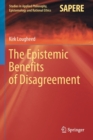 The Epistemic Benefits of Disagreement - Book