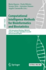 Computational Intelligence Methods for Bioinformatics and Biostatistics : 15th International Meeting, CIBB 2018, Caparica, Portugal, September 6-8, 2018, Revised Selected Papers - eBook