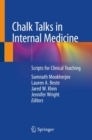 Chalk Talks in Internal Medicine : Scripts for Clinical Teaching - Book