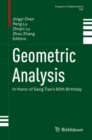 Geometric Analysis : In Honor of Gang Tian's 60th Birthday - Book