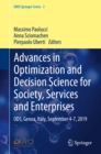 Advances in Optimization and Decision Science for Society, Services and Enterprises : ODS, Genoa, Italy, September 4-7, 2019 - eBook