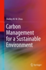 Carbon Management for a Sustainable Environment - eBook