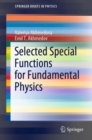 Selected Special Functions for Fundamental Physics - eBook