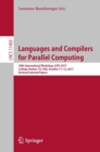Languages and Compilers for Parallel Computing : 30th International Workshop, LCPC 2017, College Station, TX, USA, October 11–13, 2017, Revised Selected Papers - Book