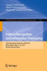 Pattern Recognition and Information Processing : 14th International Conference, PRIP 2019, Minsk, Belarus, May 21-23, 2019, Revised Selected Papers - Book