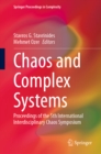 Chaos and Complex Systems : Proceedings of the 5th International Interdisciplinary Chaos Symposium - eBook