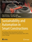 Sustainability and Automation in Smart Constructions : Proceedings of the International Conference on Automation Innovation in Construction (CIAC-2019), Leiria, Portugal - Book