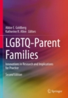 LGBTQ-Parent Families : Innovations in Research and Implications for Practice - Book