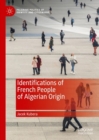 Identifications of French People of Algerian Origin - eBook