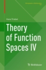 Theory of Function Spaces IV - Book
