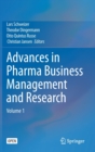 Advances in Pharma Business Management and Research : Volume 1 - Book