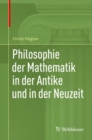 Philosophie der Mathematik in der Antike und in der Neuzeit - eBook