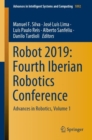 Robot 2019: Fourth Iberian Robotics Conference : Advances in Robotics, Volume 1 - eBook