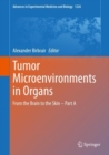 Tumor Microenvironments in Organs : From the Brain to the Skin - Part A - eBook