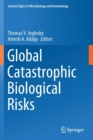 Global Catastrophic Biological Risks - Book