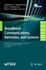 Broadband Communications, Networks, and Systems : 10th EAI International Conference, Broadnets 2019, Xi’an, China, October 27-28, 2019, Proceedings - Book
