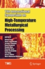 11th International Symposium on High-Temperature Metallurgical Processing - Book
