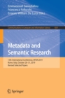 Metadata and Semantic Research : 13th International Conference, MTSR 2019, Rome, Italy, October 28-31, 2019, Revised Selected Papers - Book