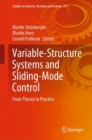 Variable-Structure Systems and Sliding-Mode Control : From Theory to Practice - eBook