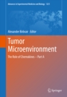 Tumor Microenvironment : The Role of Chemokines - Part A - eBook