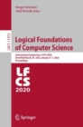 Logical Foundations of Computer Science : International Symposium, LFCS 2020, Deerfield Beach, FL, USA, January 4–7, 2020, Proceedings - Book