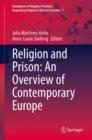 Religion and Prison: An Overview of Contemporary Europe - Book