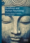 Buddhism and Human Flourishing : A Modern Western Perspective - eBook