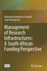 Management of Research Infrastructures: A South African Funding Perspective - Book