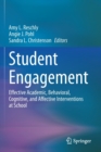 Student Engagement : Effective Academic, Behavioral, Cognitive, and Affective Interventions at School - Book