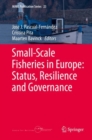 Small-Scale Fisheries in Europe: Status, Resilience and Governance - Book