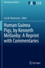 Human Guinea Pigs, by Kenneth Mellanby: A Reprint with Commentaries - Book