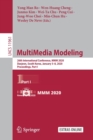 MultiMedia Modeling : 26th International Conference, MMM 2020, Daejeon, South Korea, January 5–8, 2020, Proceedings, Part I - Book