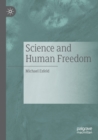 Science and Human Freedom - Book