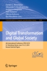 Digital Transformation and Global Society : 4th International Conference, DTGS 2019, St. Petersburg, Russia, June 19-21, 2019, Revised Selected Papers - eBook