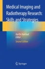 Medical Imaging and Radiotherapy Research: Skills and Strategies - Book
