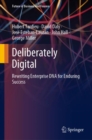 Deliberately Digital : Rewriting Enterprise DNA for Enduring Success - eBook