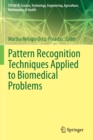 Pattern Recognition Techniques Applied to Biomedical Problems - Book