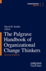 Palgrave Handbook of Organizational Change Thinkers - eBook