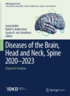 Diseases of the Brain, Head and Neck, Spine 2020-2023 : Diagnostic Imaging - Book