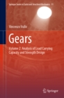 Gears : Volume 2: Analysis of Load Carrying Capacity and Strength Design - eBook