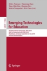 Emerging Technologies for Education : 4th International Symposium, SETE 2019, Held in Conjunction with ICWL 2019, Magdeburg, Germany, September 23-25, 2019, Revised Selected Papers - eBook
