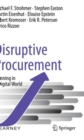 Disruptive Procurement : Winning in a Digital World - Book