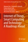 Internet of Things, Smart Computing and Technology: A Roadmap Ahead - eBook